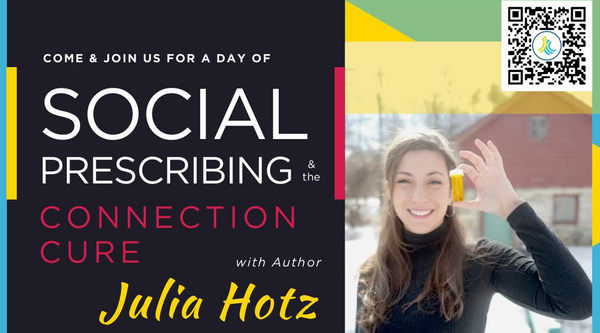 Author Julia Hotz inviting you to join the Social Prescribing event in Nanaimo, BC